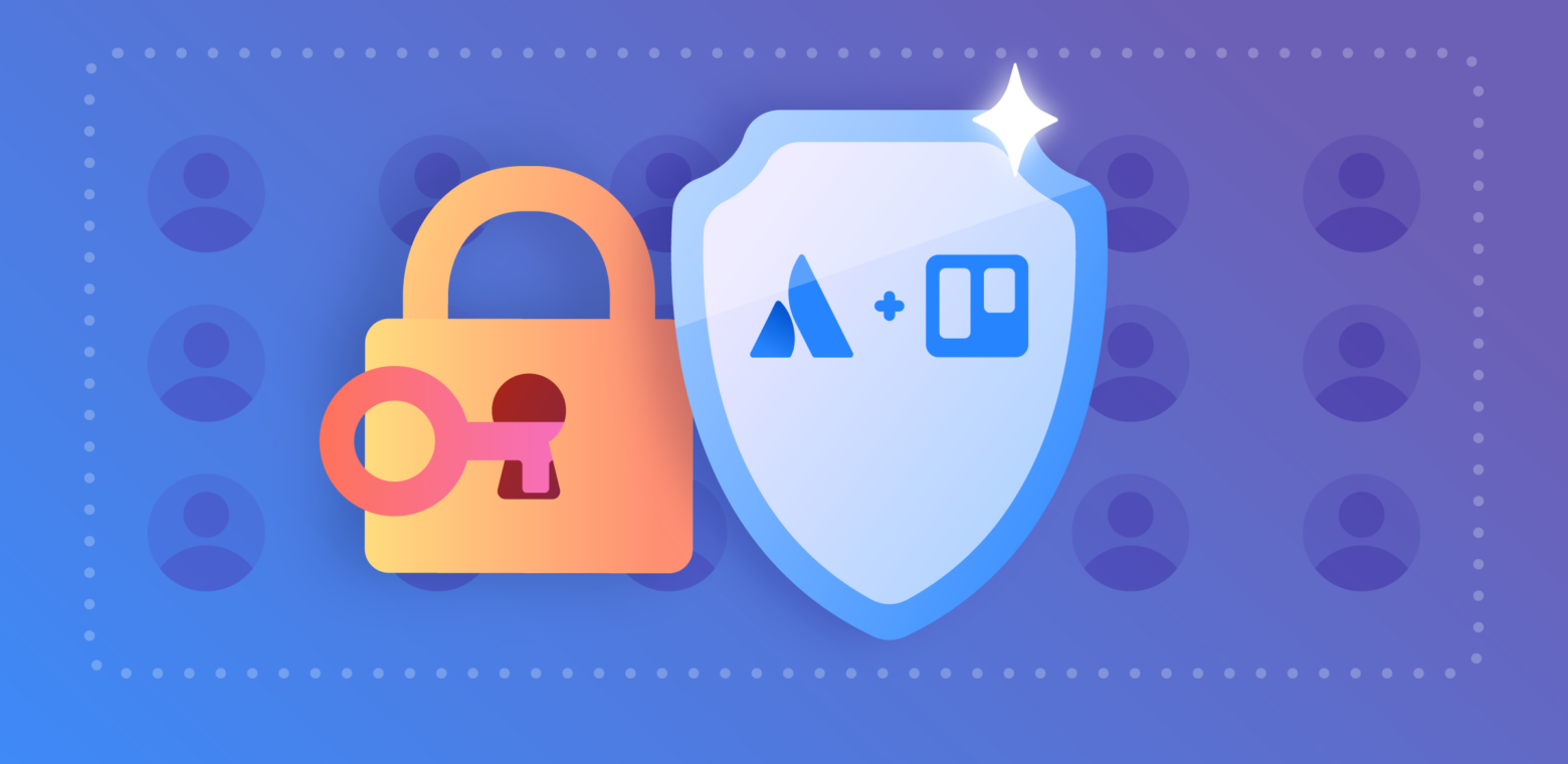 Manage your team more securely with Atlassian Guard for Trello