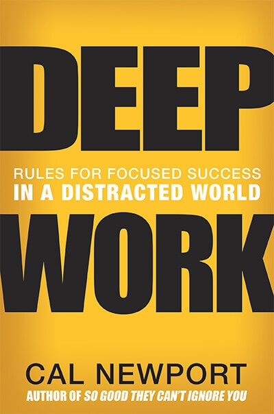 Cal Newport Deep Work Book