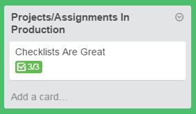 Checklists completed in Trello show up green on the card front.
