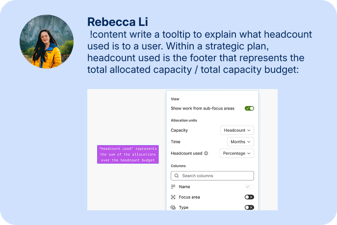 Rebecca Li:  !content write a tooltip to explain what headcount used is to a user. Within a strategic plan, headcount used is the footer that represents the total allocated capacity / total capacity budget: