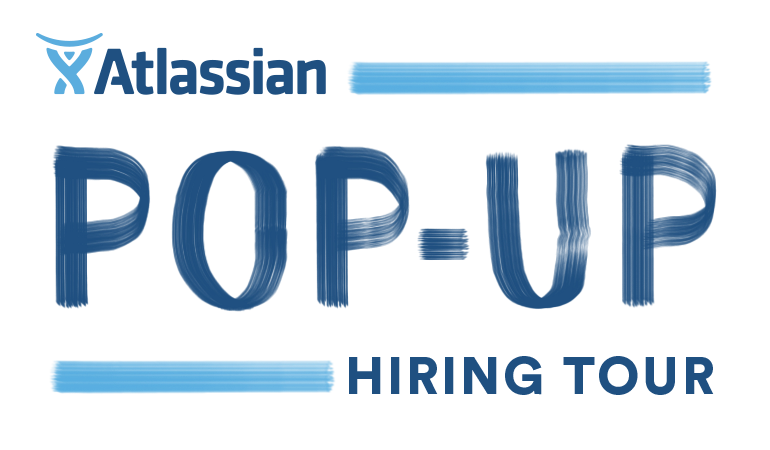 Atlassian Pop-Up – we’re bringing Australia’s best place to work, to you!